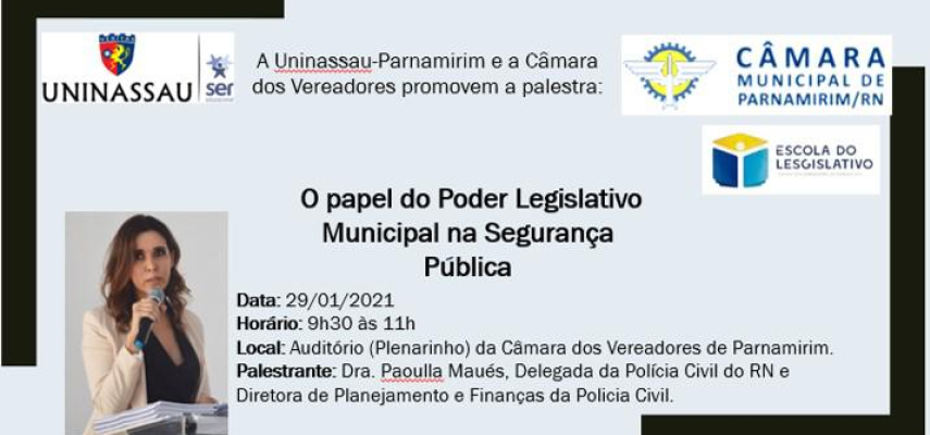 Câmara de Parnamirim promove palestra sobre poder legislativo na segurança pública 