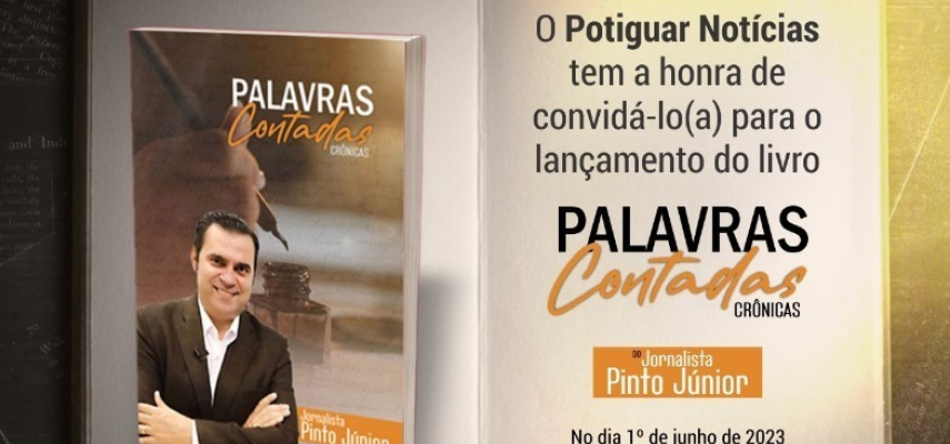 Livro póstumo do jornalista Pinto Júnior será lançado nesta quinta-feira (01) na Câmara de Parnamirim