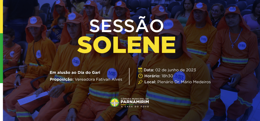 Sessão Solene homenageia garis nesta sexta-feira (02)