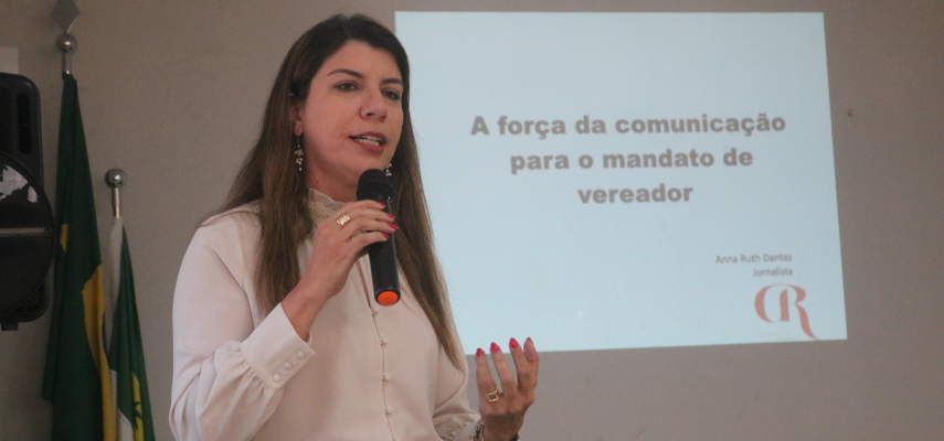 Jornalista Anna Ruth Dantas ministra curso sobre Comunicação na Câmara de Parnamirim