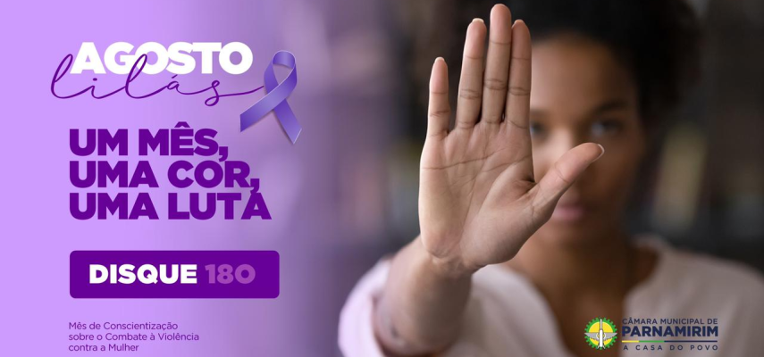 Agosto Lilás: celebração da campanha vai contar com uma série de atividades para as mulheres parnamirinenses