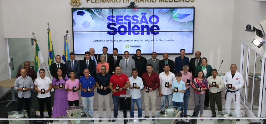 Esportistas parnamirinenses são homenageados com a Comenda do Mérito Desportivo Miguel Caenga