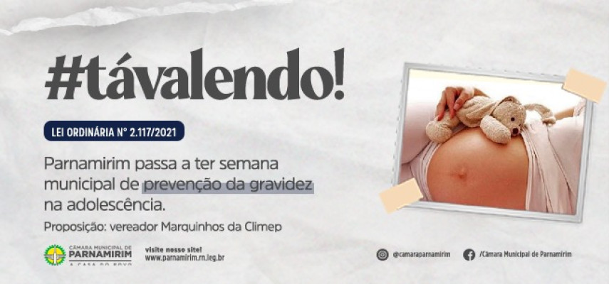 #TáValendo: Parnamirim terá Semana de Prevenção da Gravidez na Adolescência