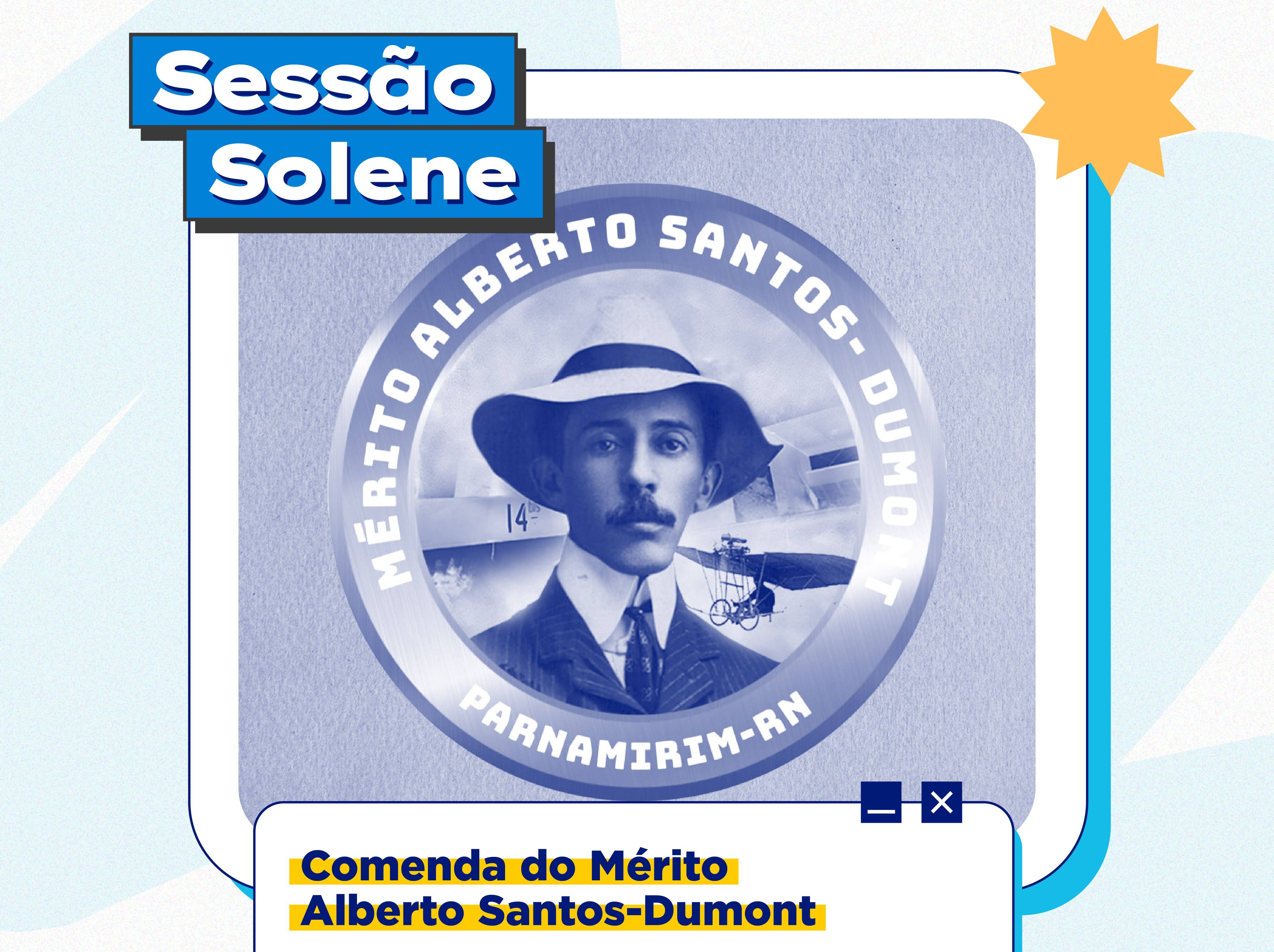Câmara entregará Comenda do Mérito Alberto Santos-Dumont