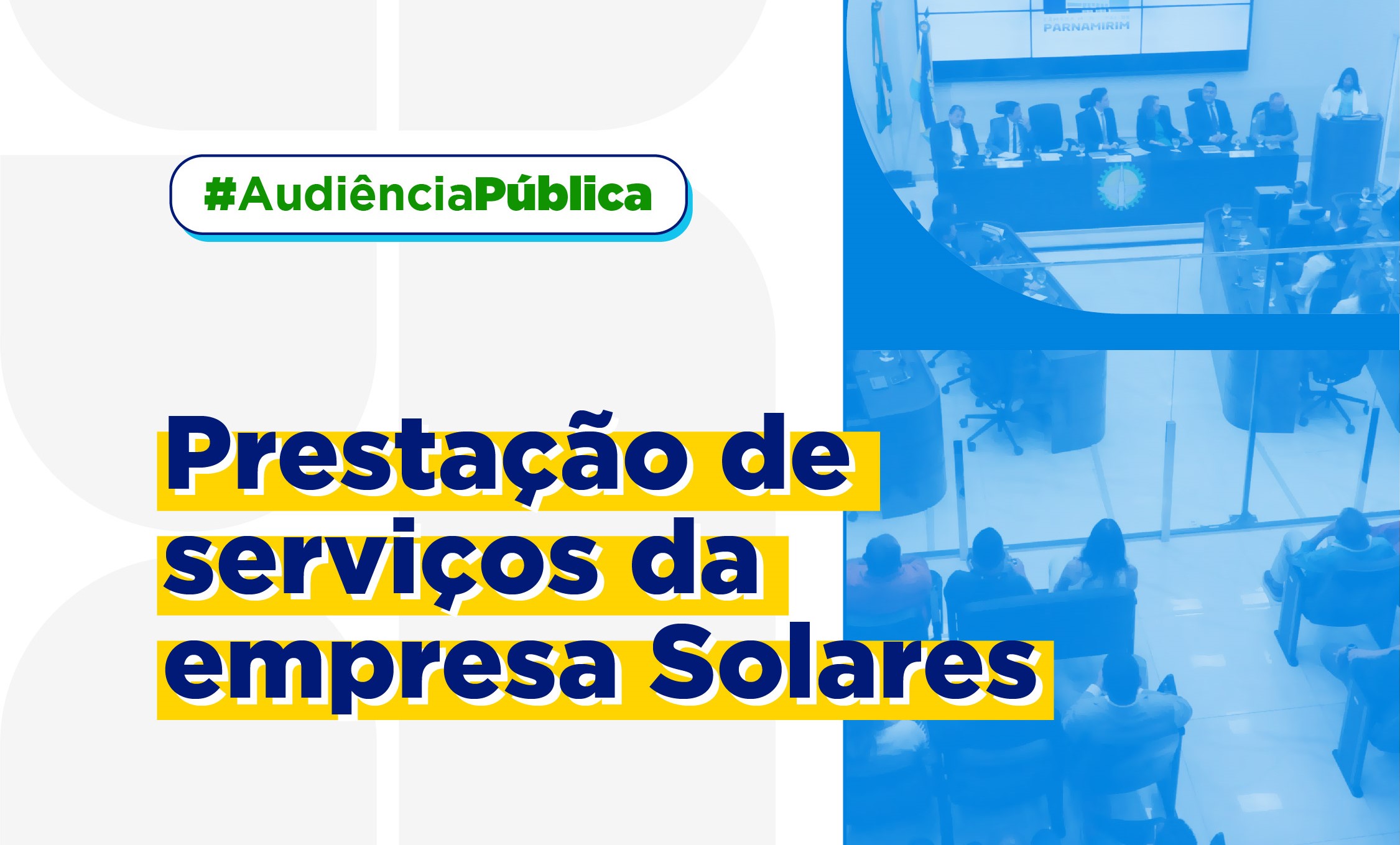 Audiência Pública debate prestação de serviços terceirizados pela empresa Solares