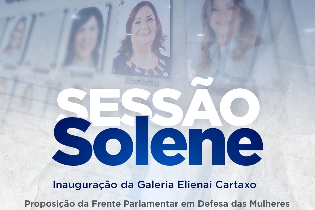 Galeria Elienai Cartaxo faz homenagem a vereadoras
